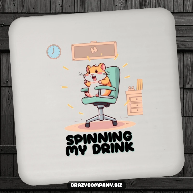 Funny drink coaster featuring a frantic hamster spinning wildly on an oversized office chair, adding energetic protection.