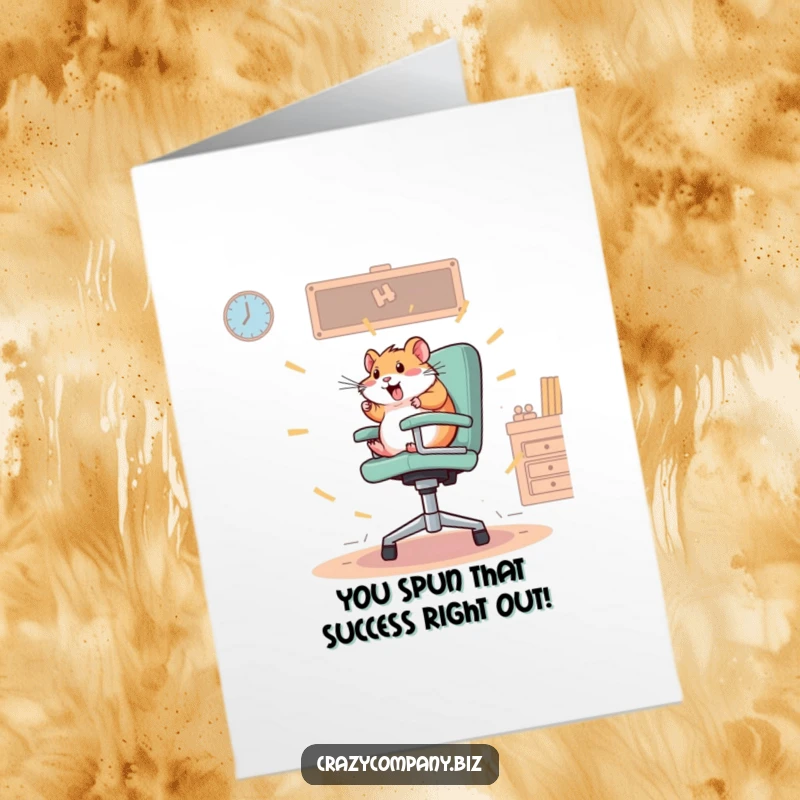 Funny Free Printable Congratulations Card: A hamster in motion, spinning rapidly on a big office chair.