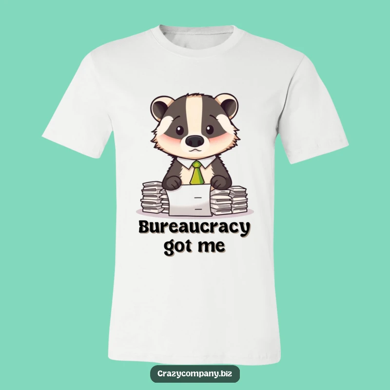 Funny Confused Badger T-Shirt - Wear Your Work Woes with Humor
